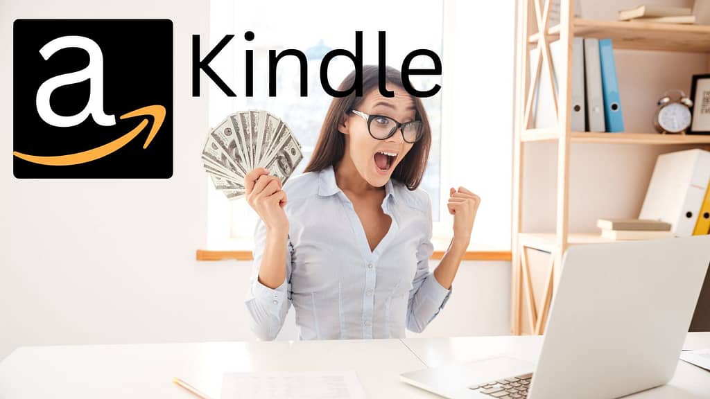 How maximize Earnings with Amazon Kindle